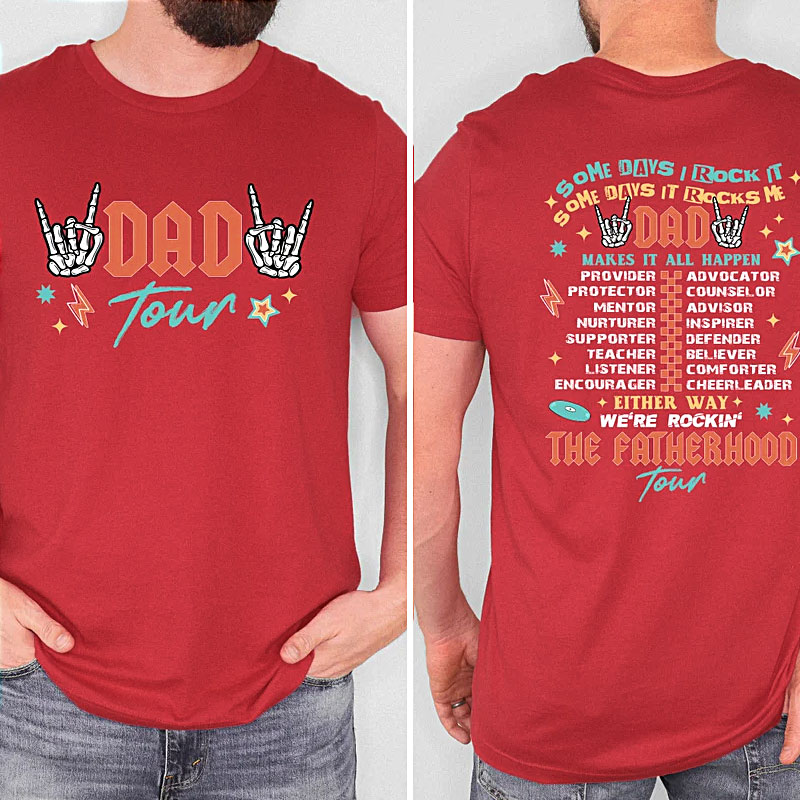 Some Days I Rock It Shirt, Dad Tour Shirt, Father's Day Gift