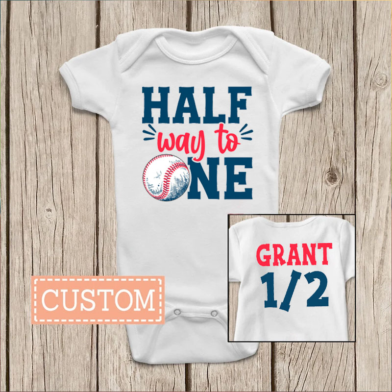 Half Way To One Birthday Baseball Bodysuit