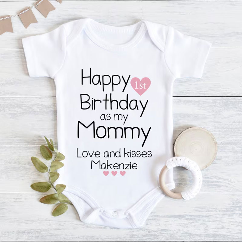 Happy Birthday Mommy Baby Bodysuit