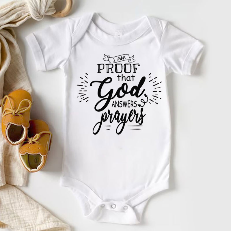 I Am Proof That God Answers Prayers Baby Bodysuit