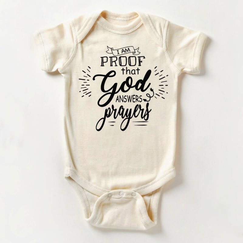 I Am Proof That God Answers Prayers Baby Bodysuit