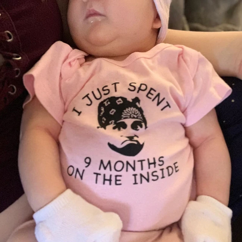 I Just Spent 9 Months On The Inside Baby Bodysuit