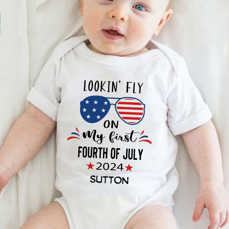 Lookin' Fly On My First Fourth of July Onesie