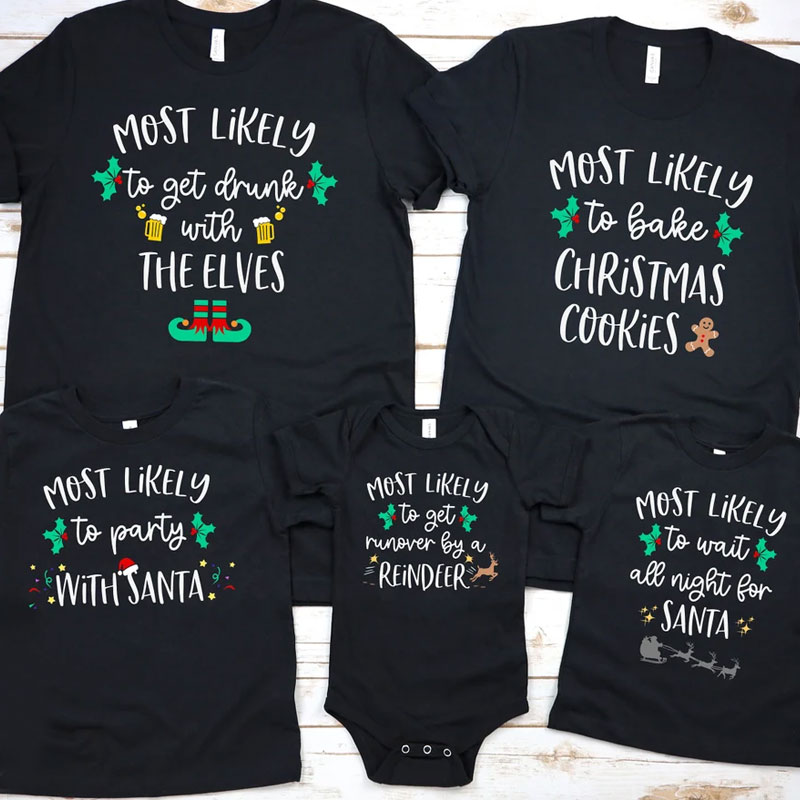 [Adult Tee] Matching Family Christmas Shirts Most Likely To Funny Group