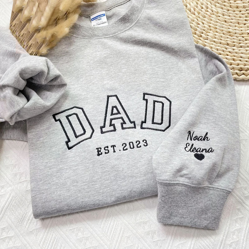 Personalized Dad Date And Heart Embroidered Sweatshirt