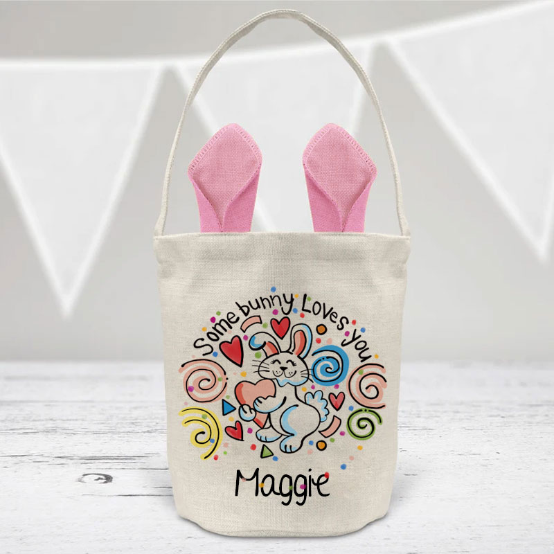 Some Bunny Loves You Cute Rabbit Easter Basket