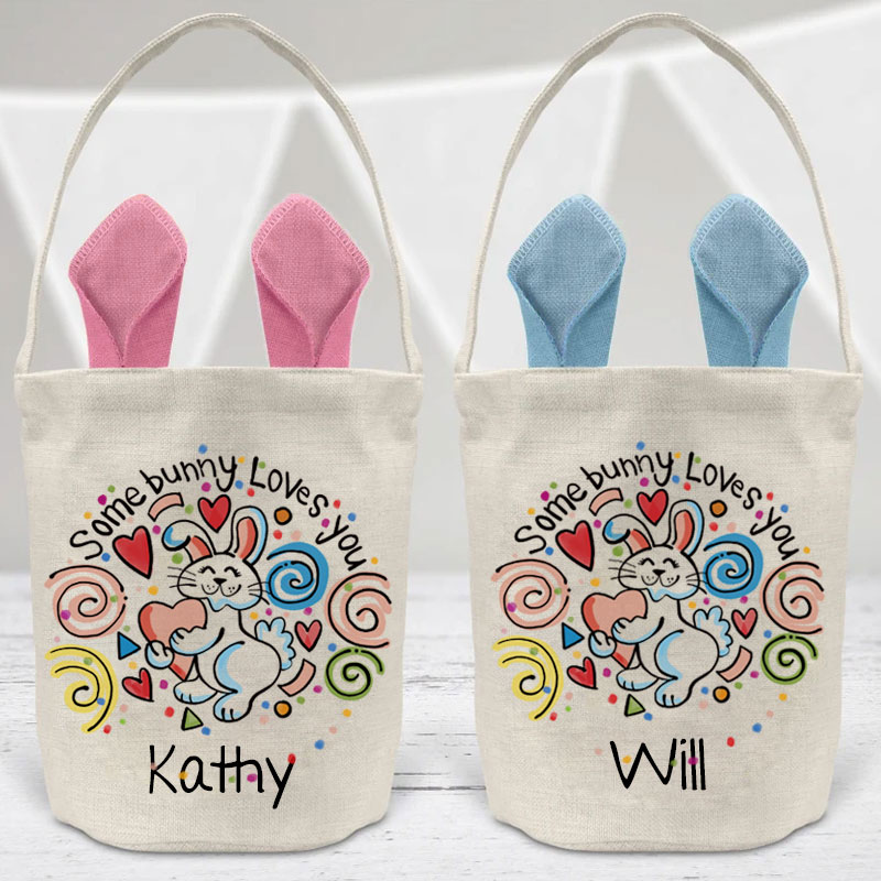 Some Bunny Loves You Cute Rabbit Easter Basket