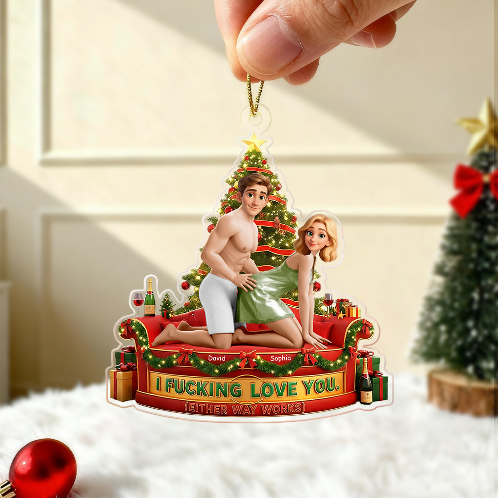 I Fucking Love You Couple Ornament Personalized Gift for Couples