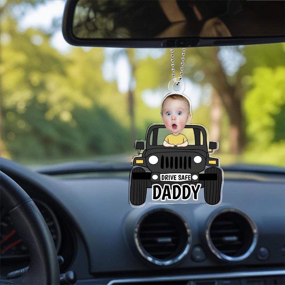 Gifts for Father Custom Car Photo Ornament For Dad, Drive Safe Daddy Car Hanger, Car Decor, Gift for Dad, Drive Safe Ornament, Daddy Gifts - MyFaceTshirt