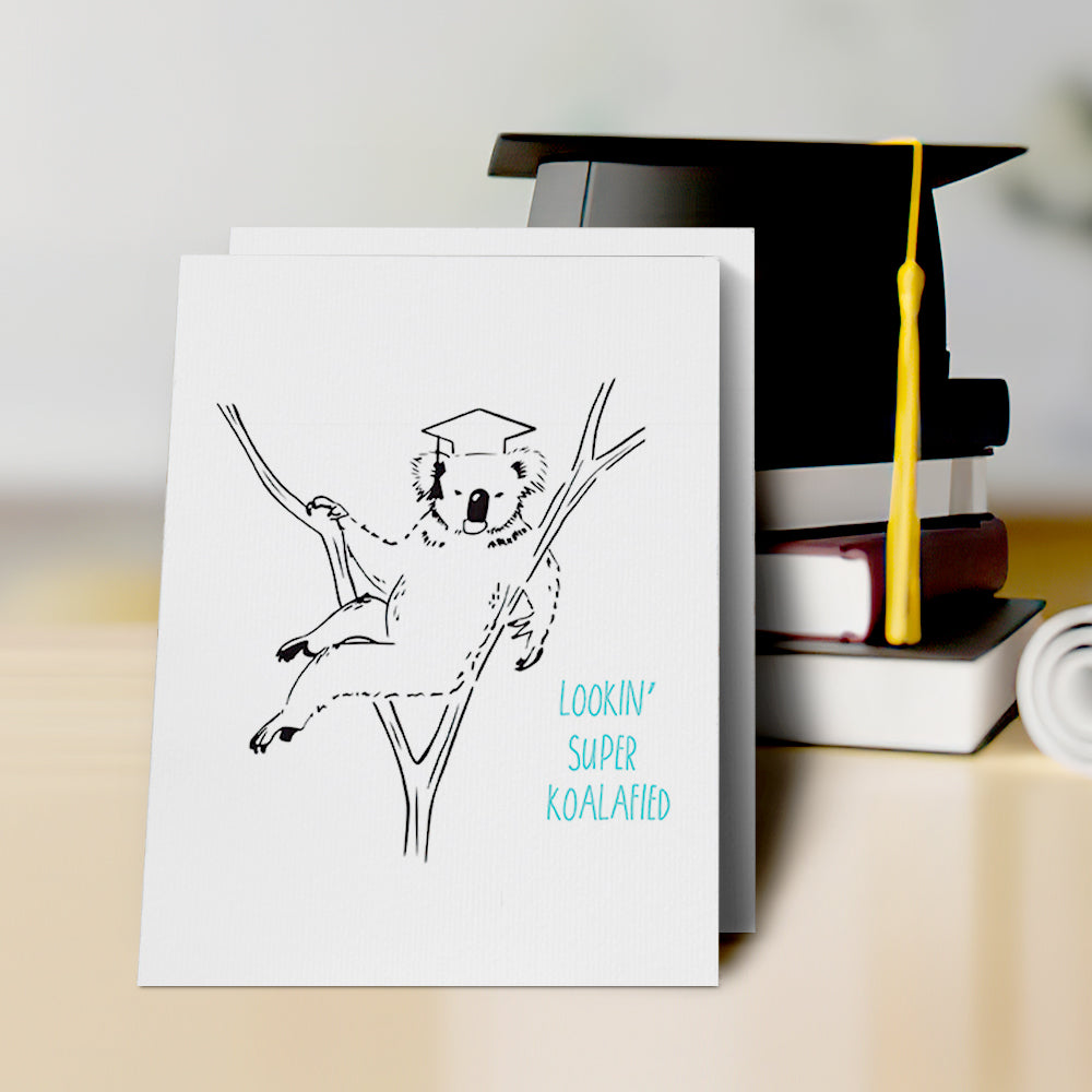 Funny Graduation Card Lookin Super Koalafied Greeting Card - MyHawaiianShirts