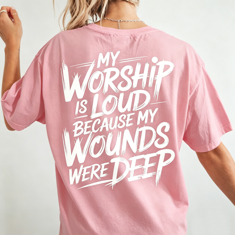 My Worship Is Loud Christian T-Shirt