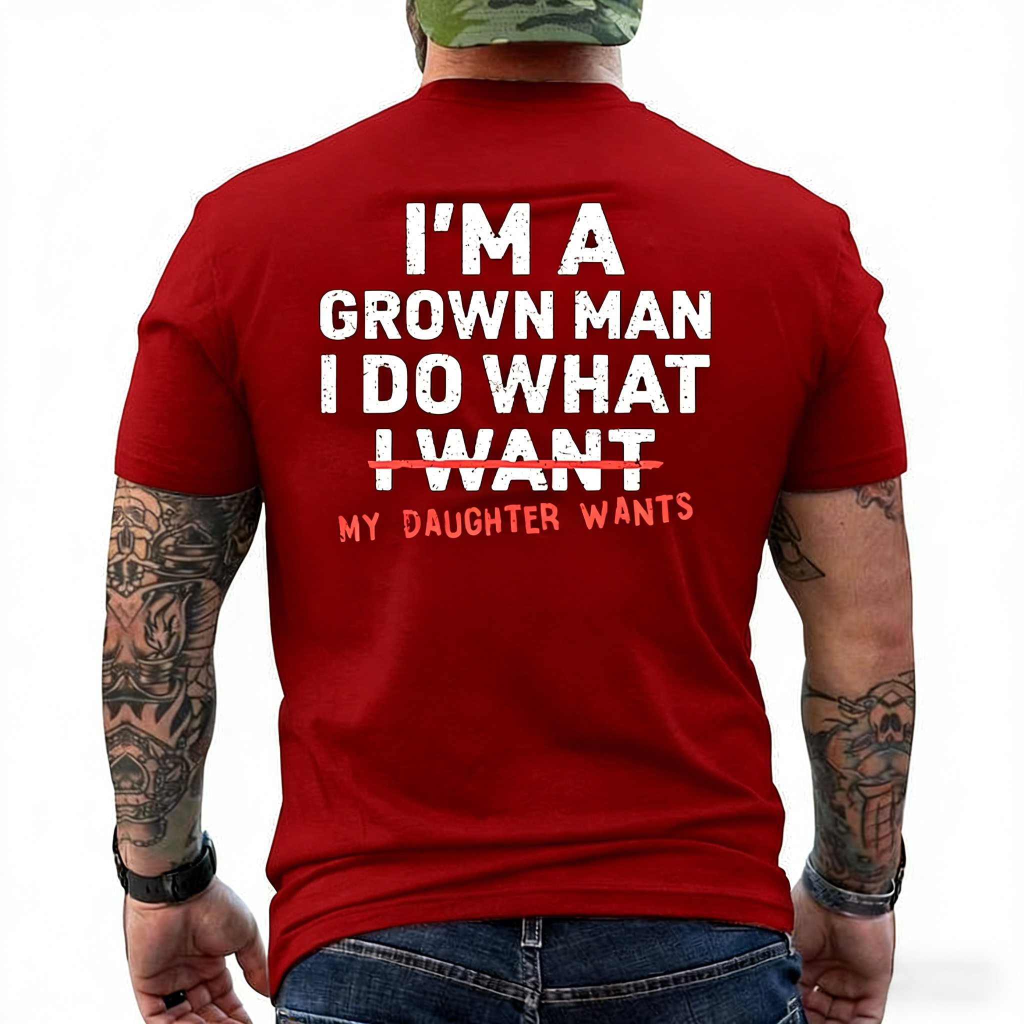 I'm A Grown Man I Do What My Daughter Wants Men's T-shirt Hoodie