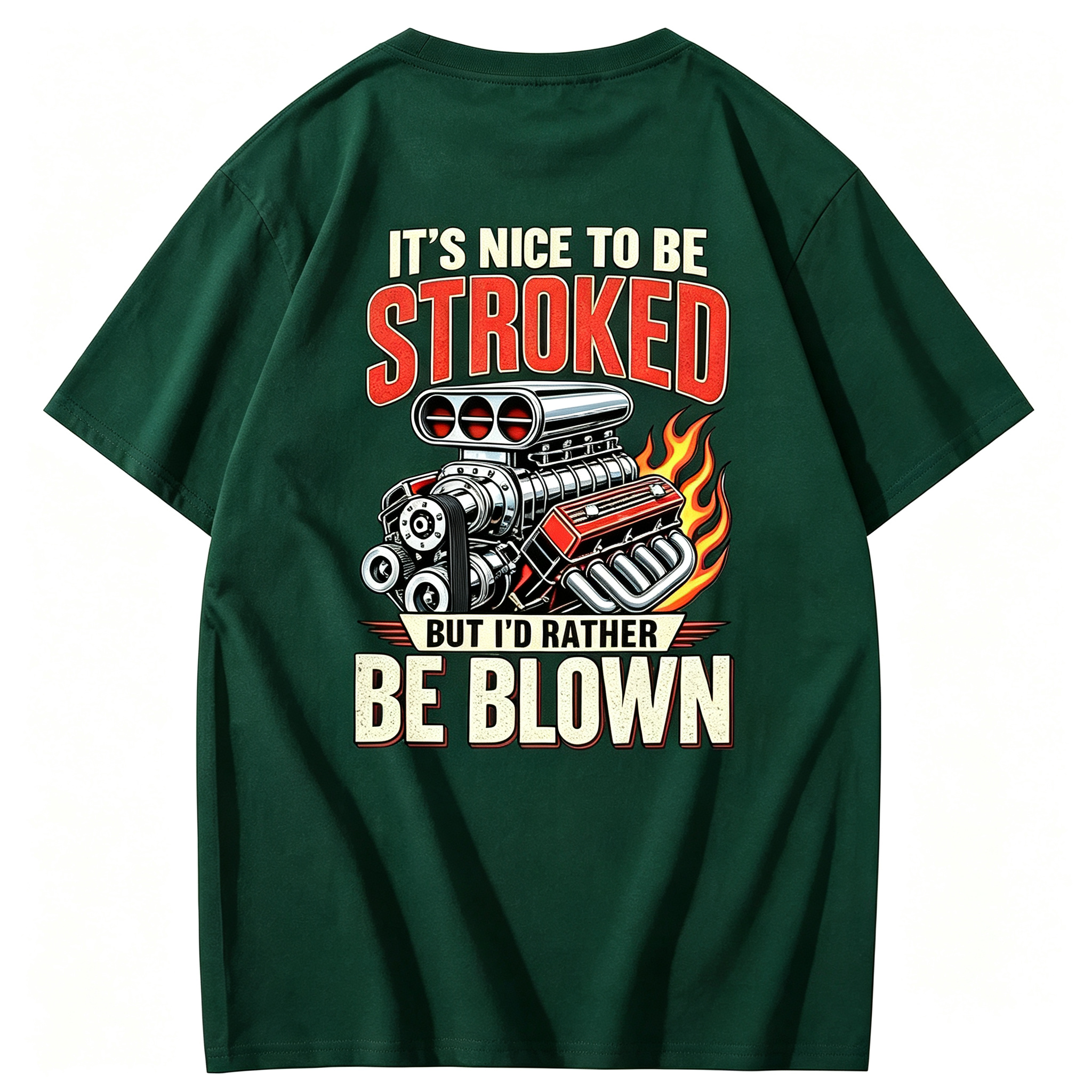 It’s Nice To Be Stroked But I’d Rather Be Blown T-shirt