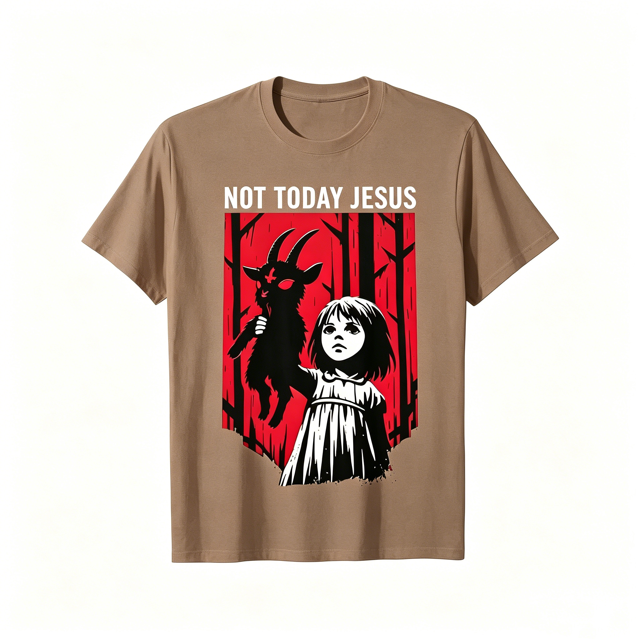 "Not Today Jesus" T-Shirt