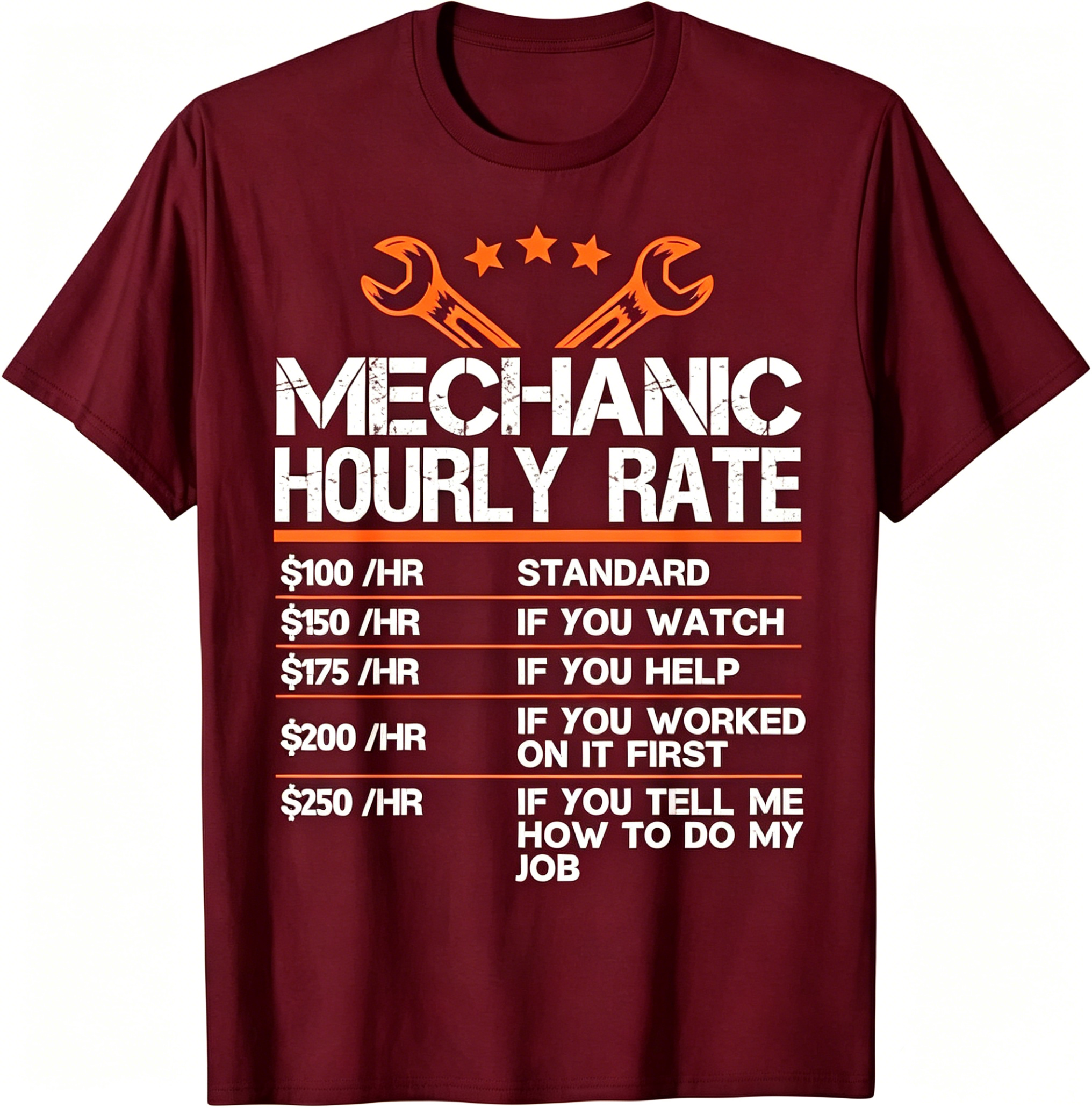 "Mechanic Hourly Rate" T-Shirt