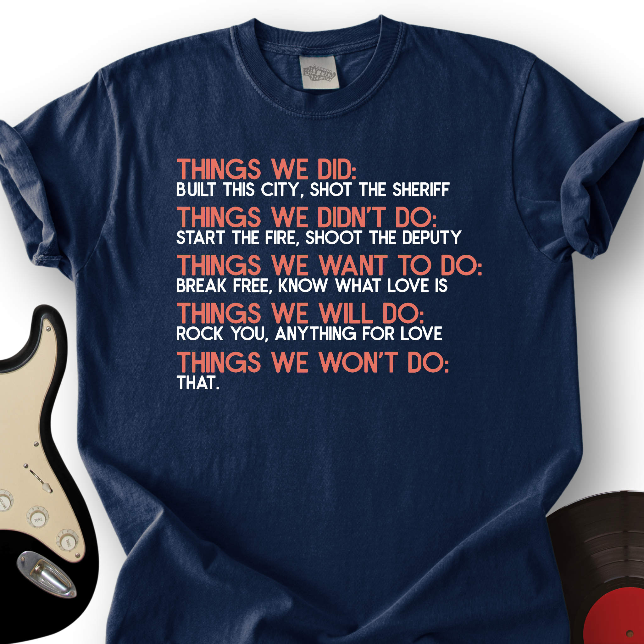 Things We Did Basics T-Shirt