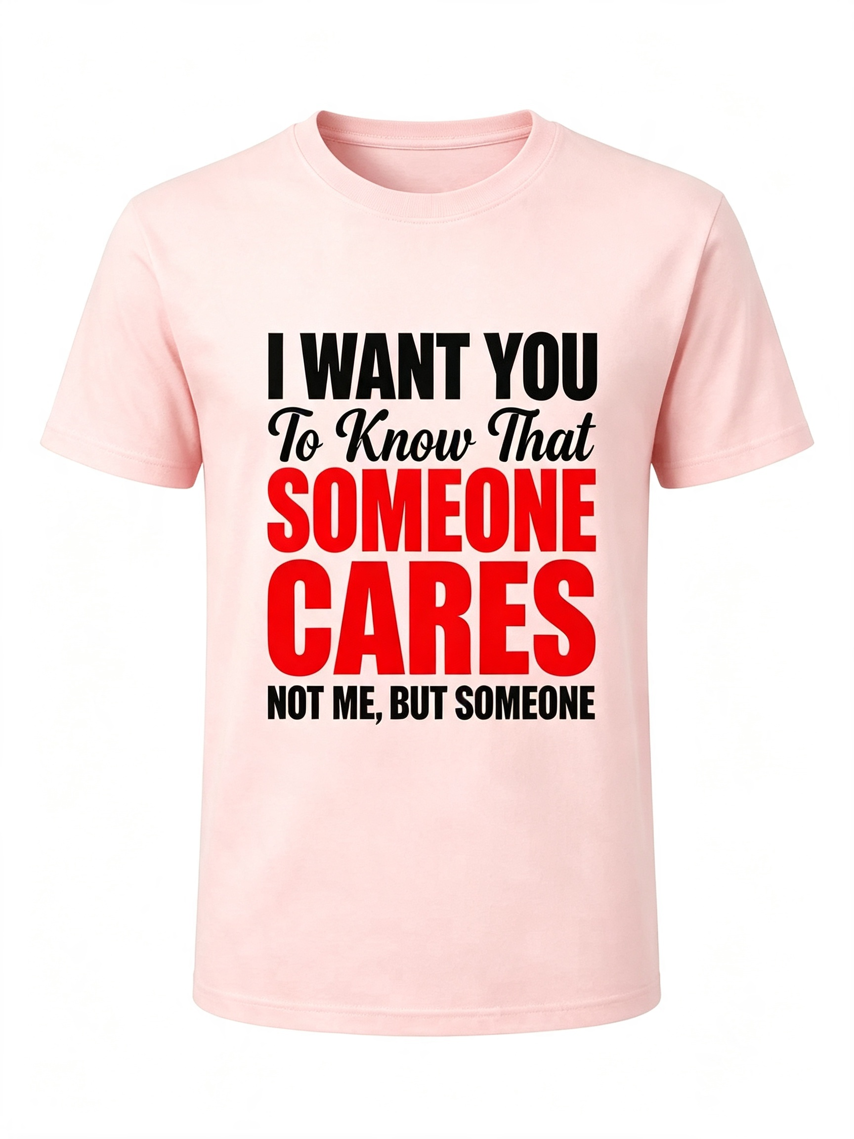 Sarcastic Care Quote T-Shirt