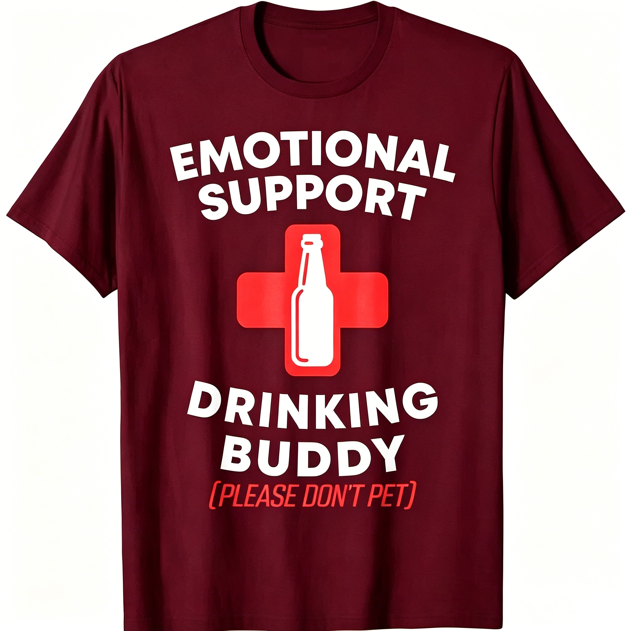 "Emotional Support Drinking Buddy" T-Shirt