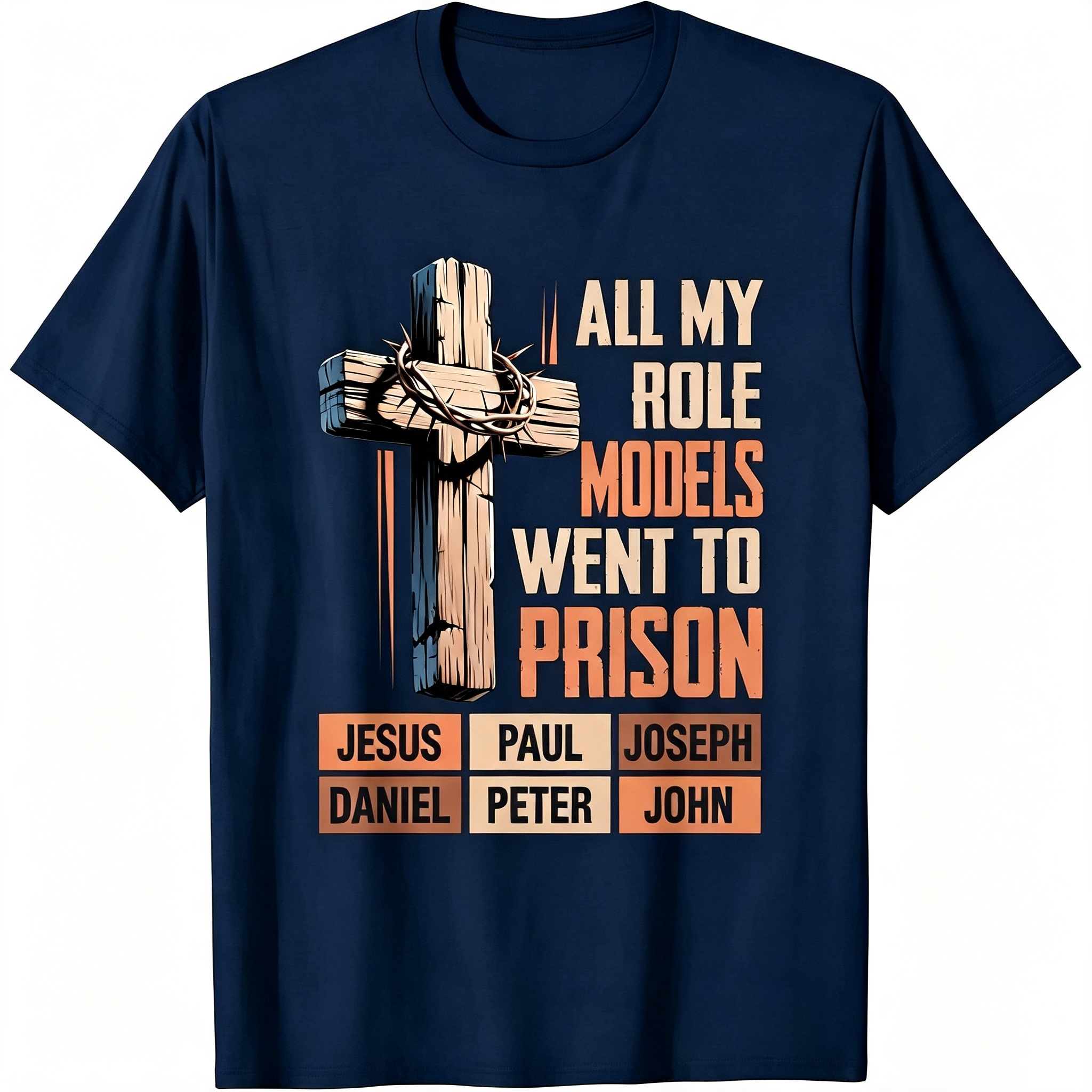 "All My Role Models Went To Prison" T-Shirt
