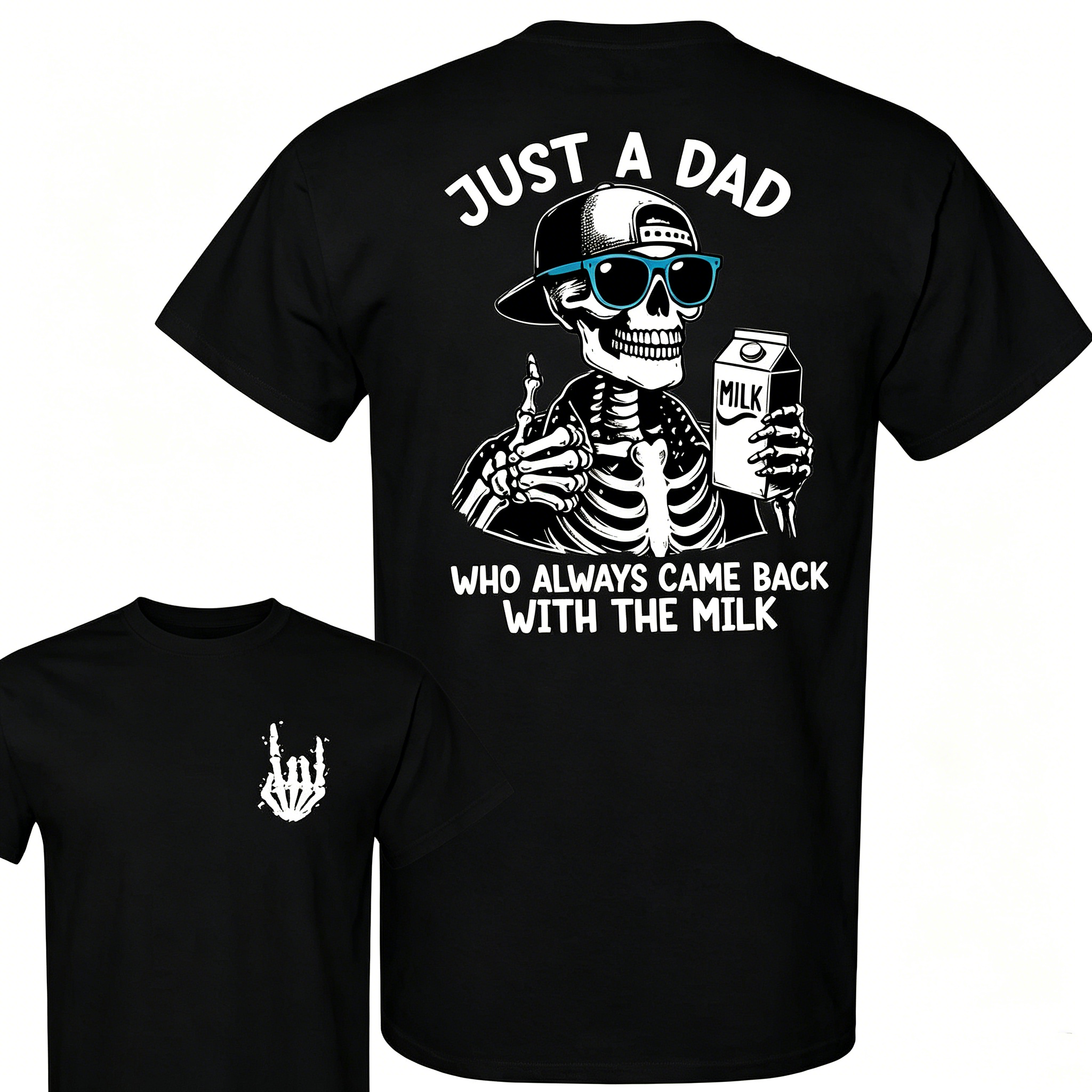 "Just A Dad Who Always Came Back With The Milk" T-Shirt
