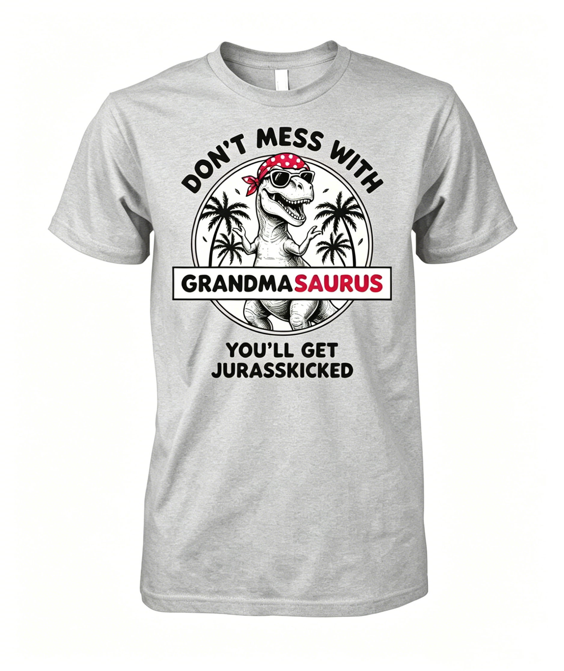 Don't Mess With Me Shirt T-Shirt