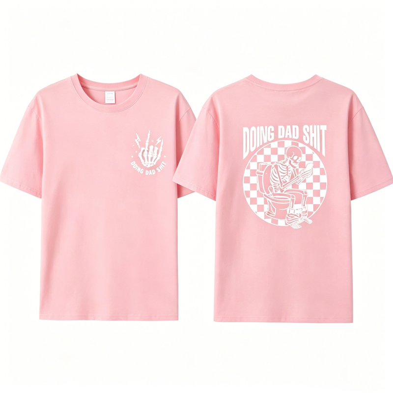 "Doing Dad" Shit T-Shirt