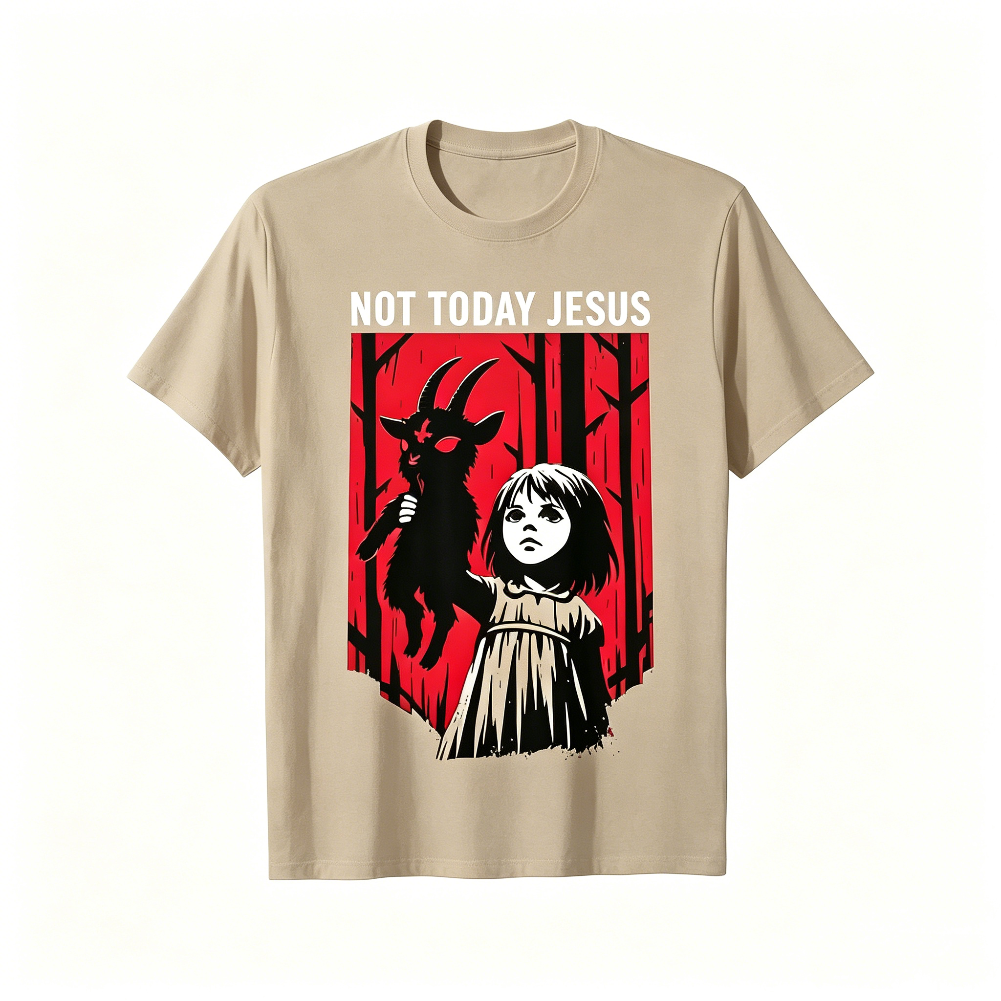 "Not Today Jesus" T-Shirt