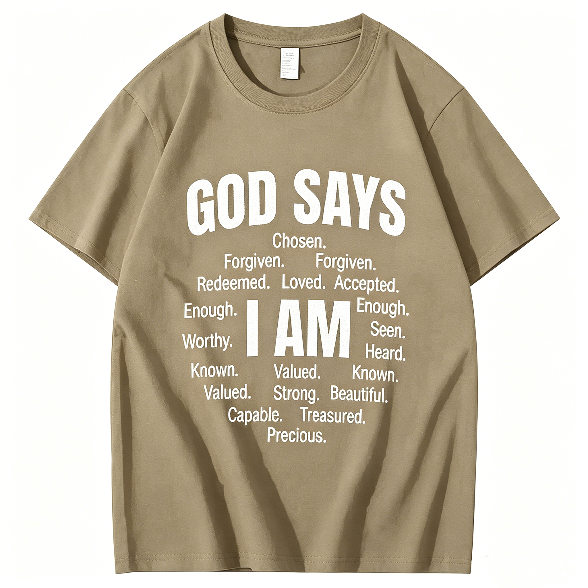 "God Says That I Am" T-shirt