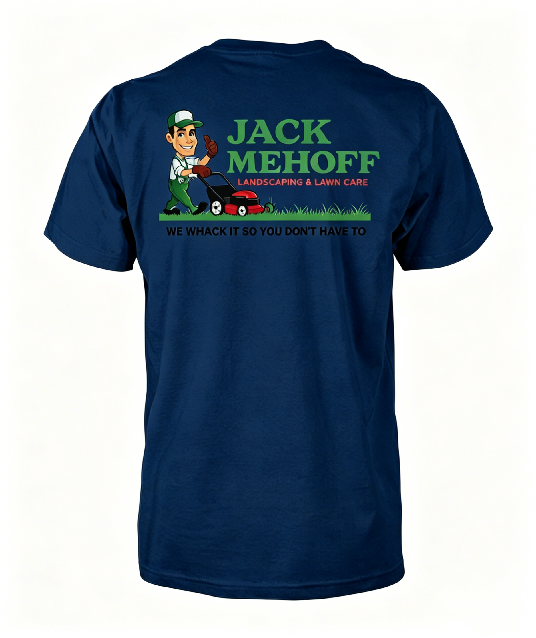 "Jack Mehoff Landscaping" T-Shirt