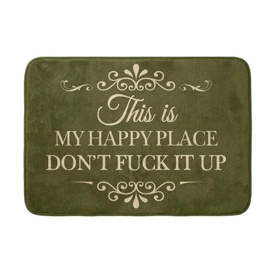 Funny “This Is My Happy Place Don’t F*ck It Up” Flannel Doormat