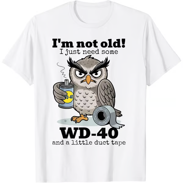 🦉 Owl "I'm Not Old" Graphic T-Shirt