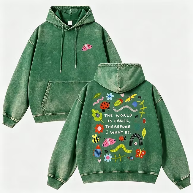The World Is Cruel Slogan Hoodie
