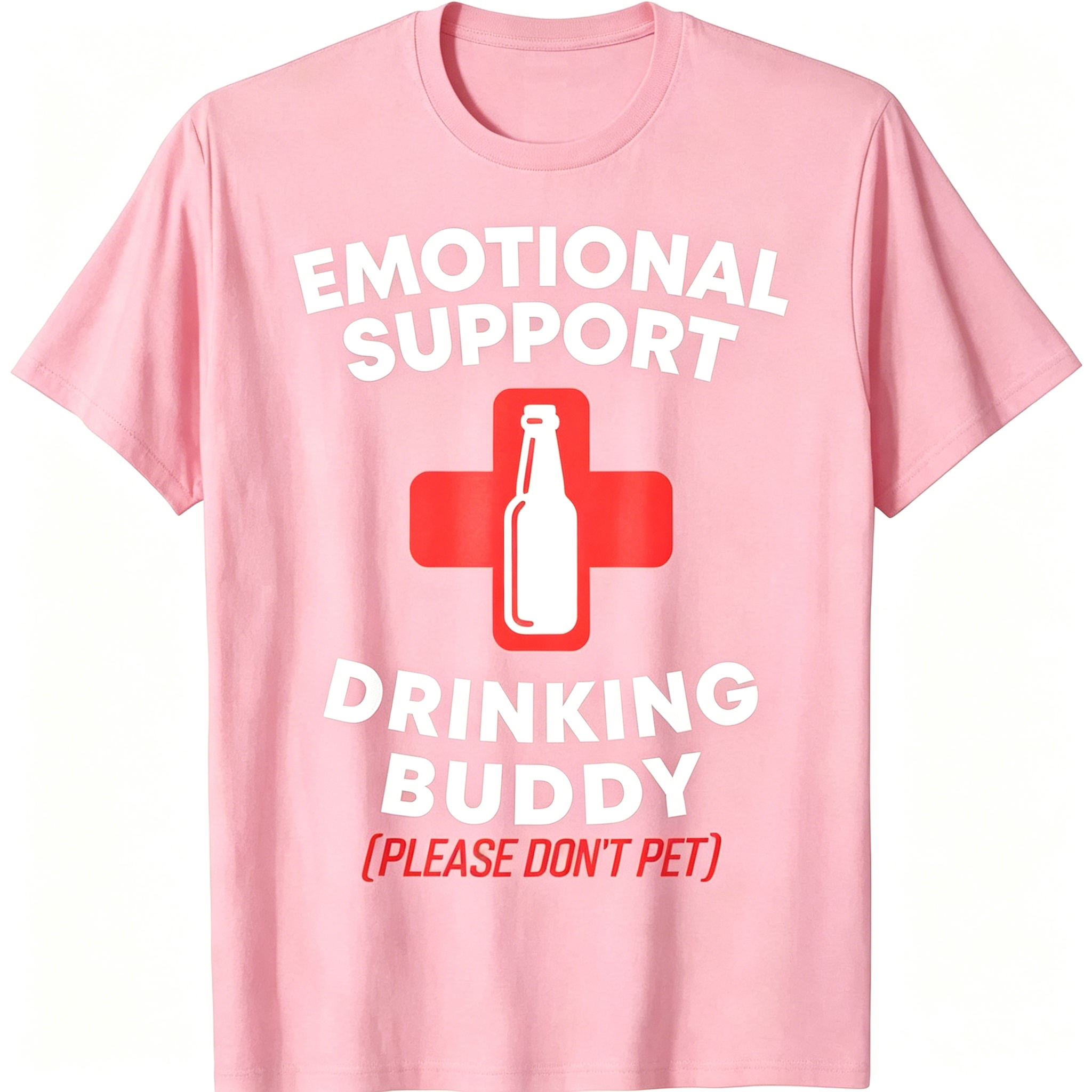 "Emotional Support Drinking Buddy" T-Shirt