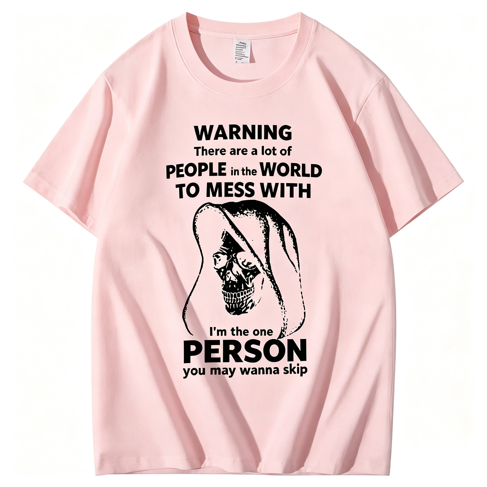 "I'm The One Person You May Wanna Skip" T-Shirt