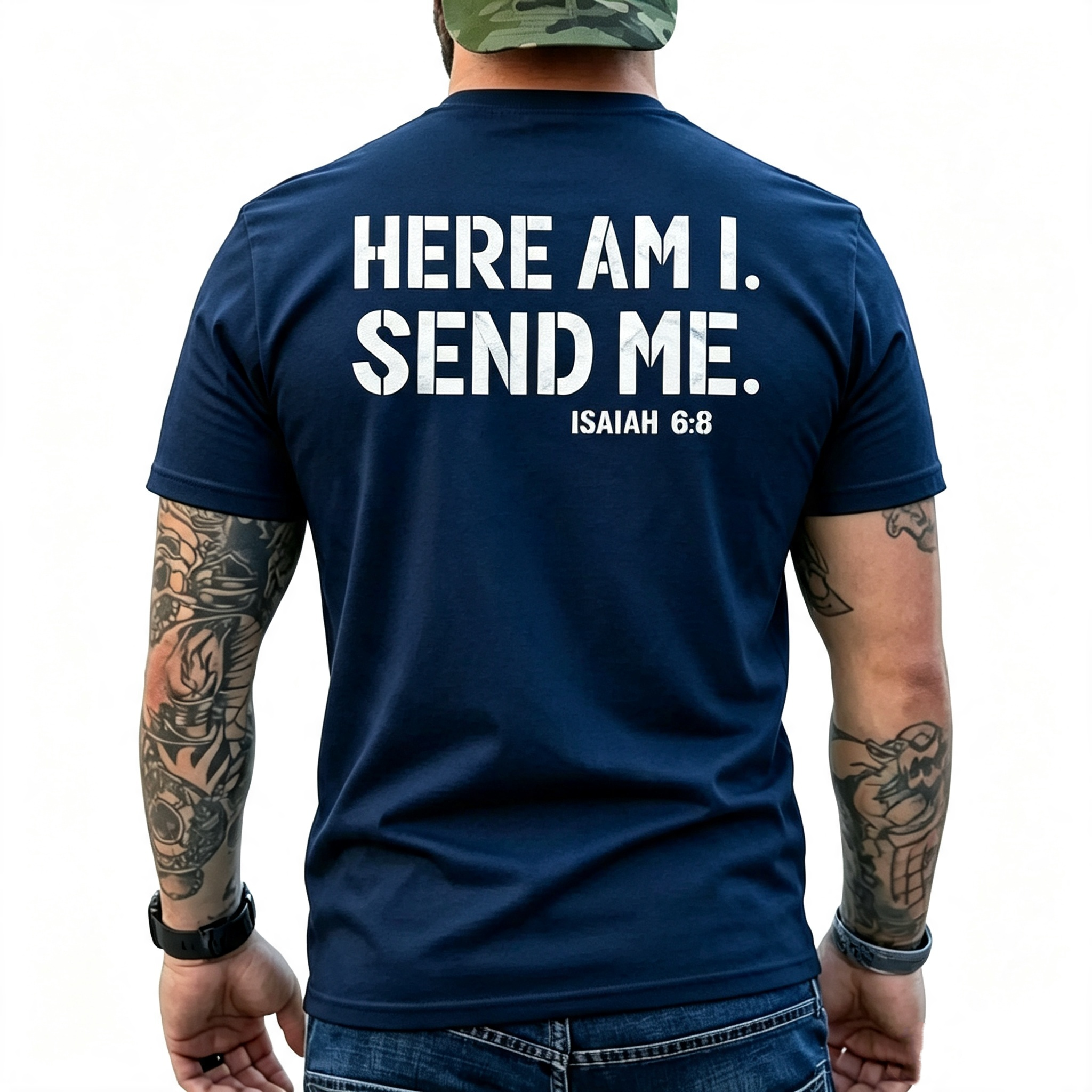 "Here Am I Send Me" Isaiah 6:8 T-Shirt