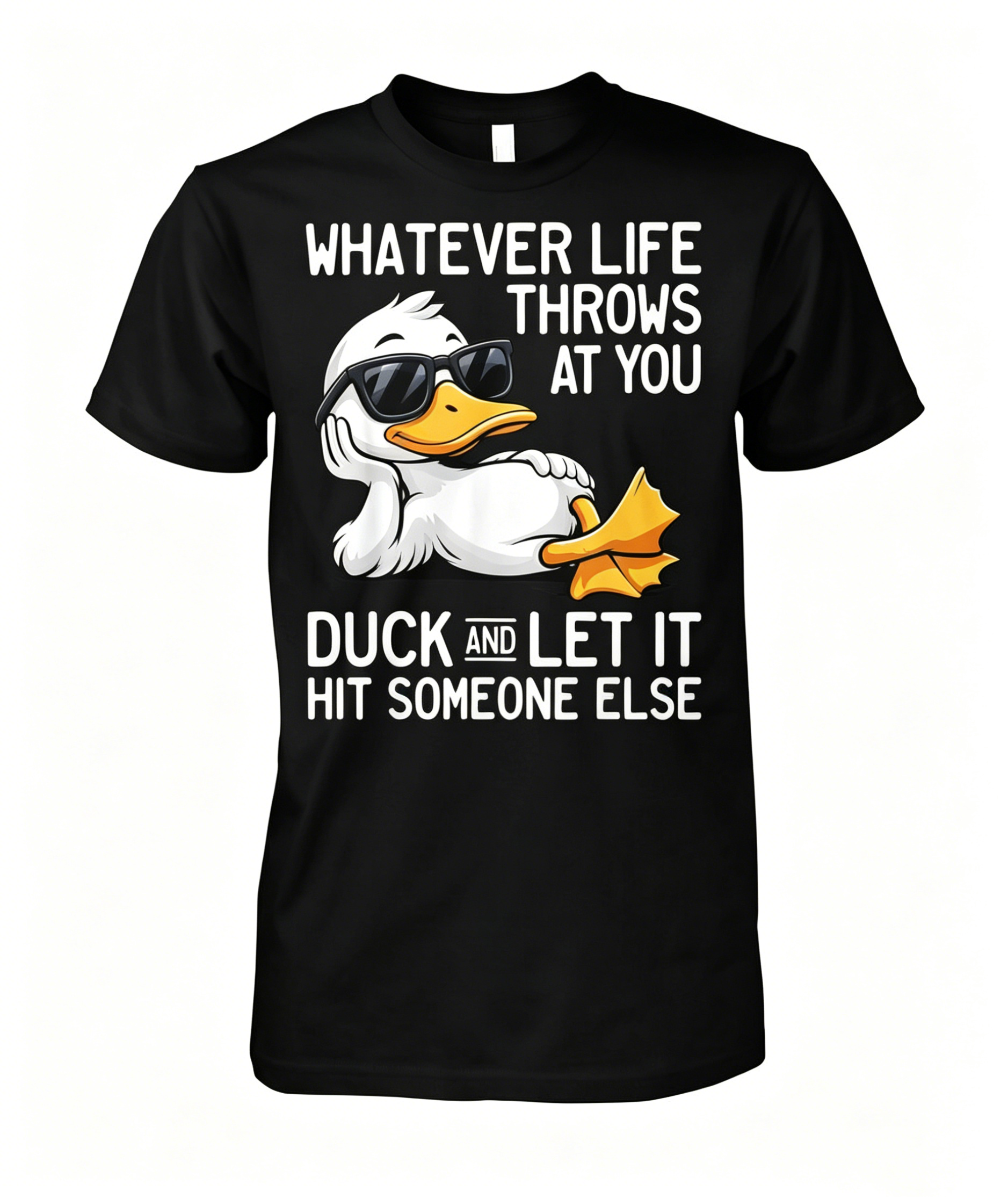 "Whatever Life Throws At You" T-shirt