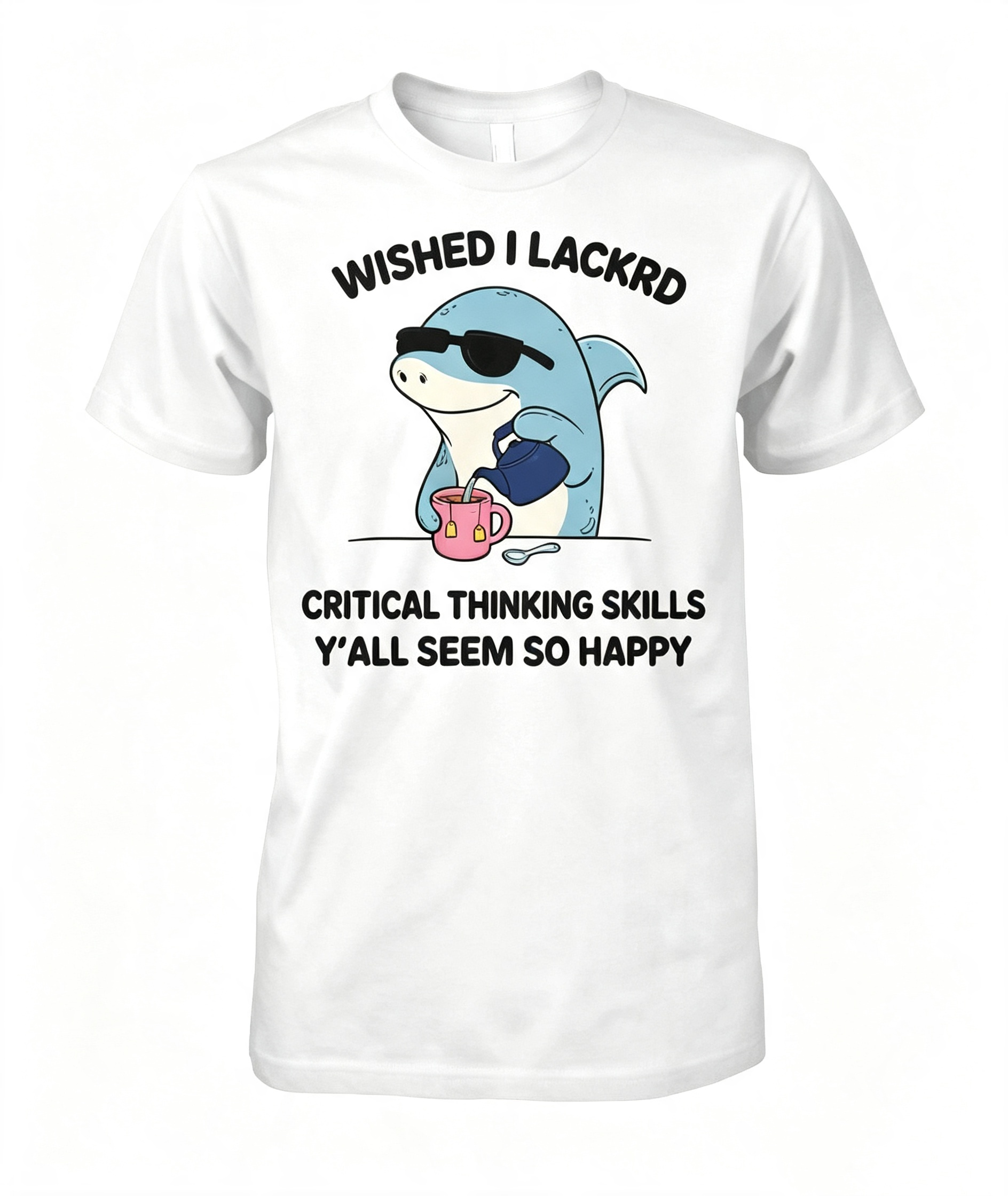 Sarcastic Critical Thinking Shark T-Shirt
