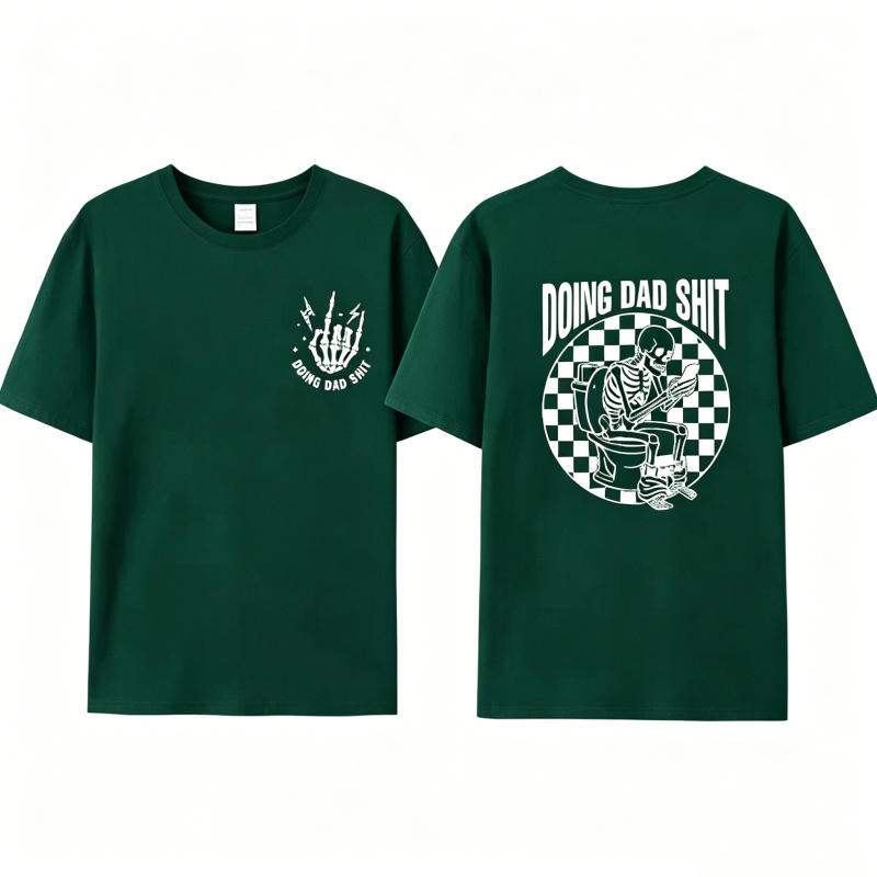 "Doing Dad" Shit T-Shirt