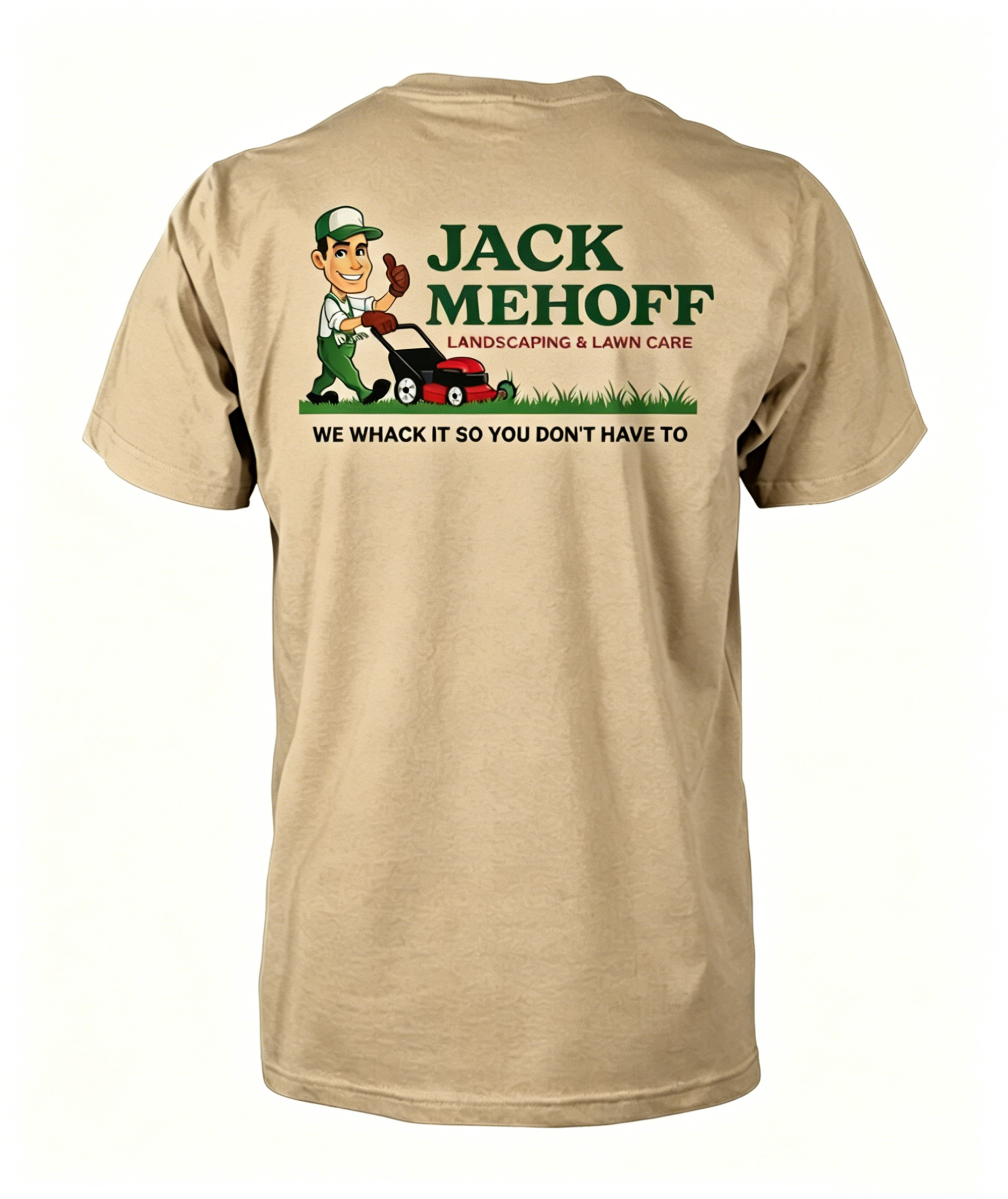 "Jack Mehoff Landscaping" T-Shirt