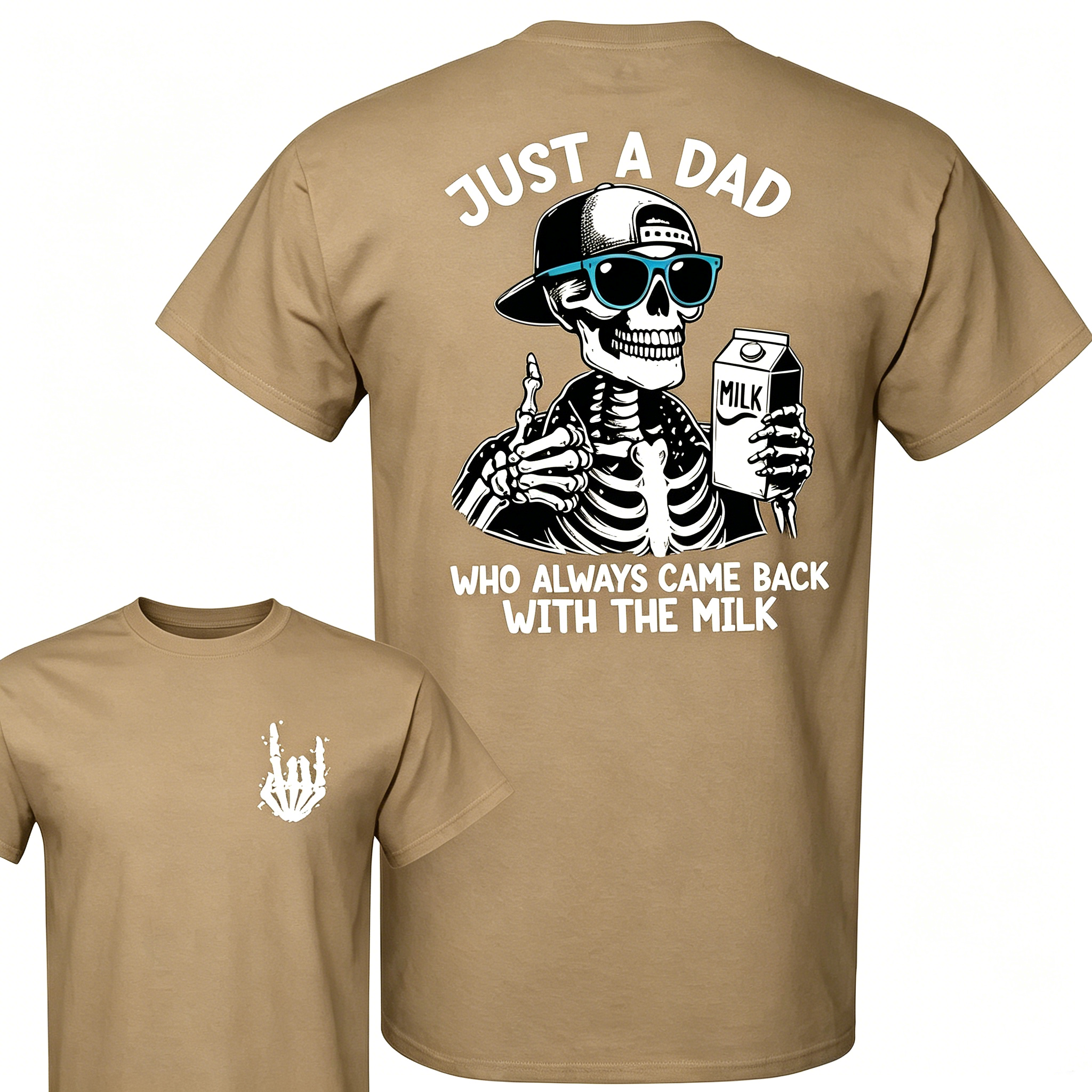 "Just A Dad Who Always Came Back With The Milk" T-Shirt