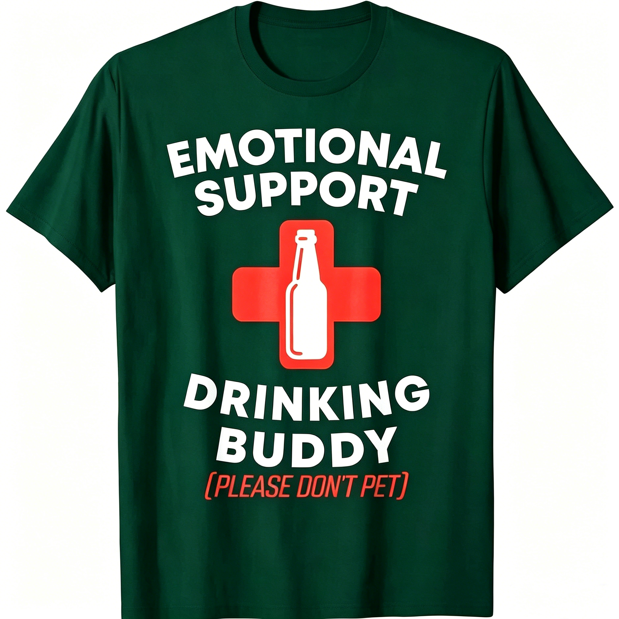 "Emotional Support Drinking Buddy" T-Shirt