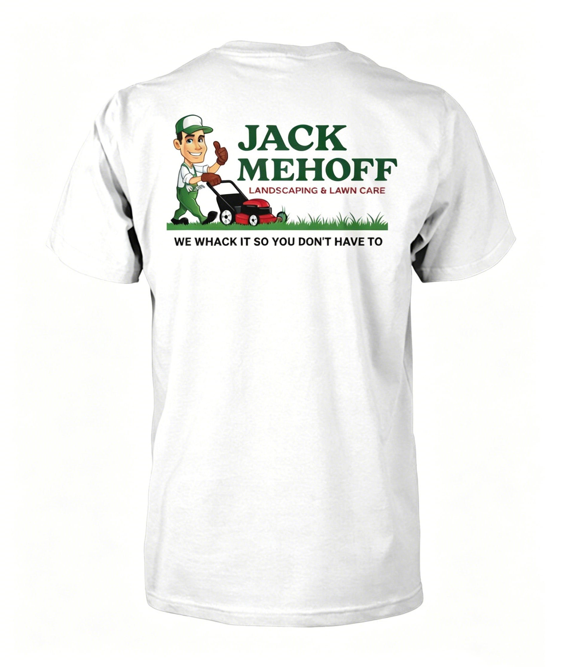 "Jack Mehoff Landscaping" T-Shirt