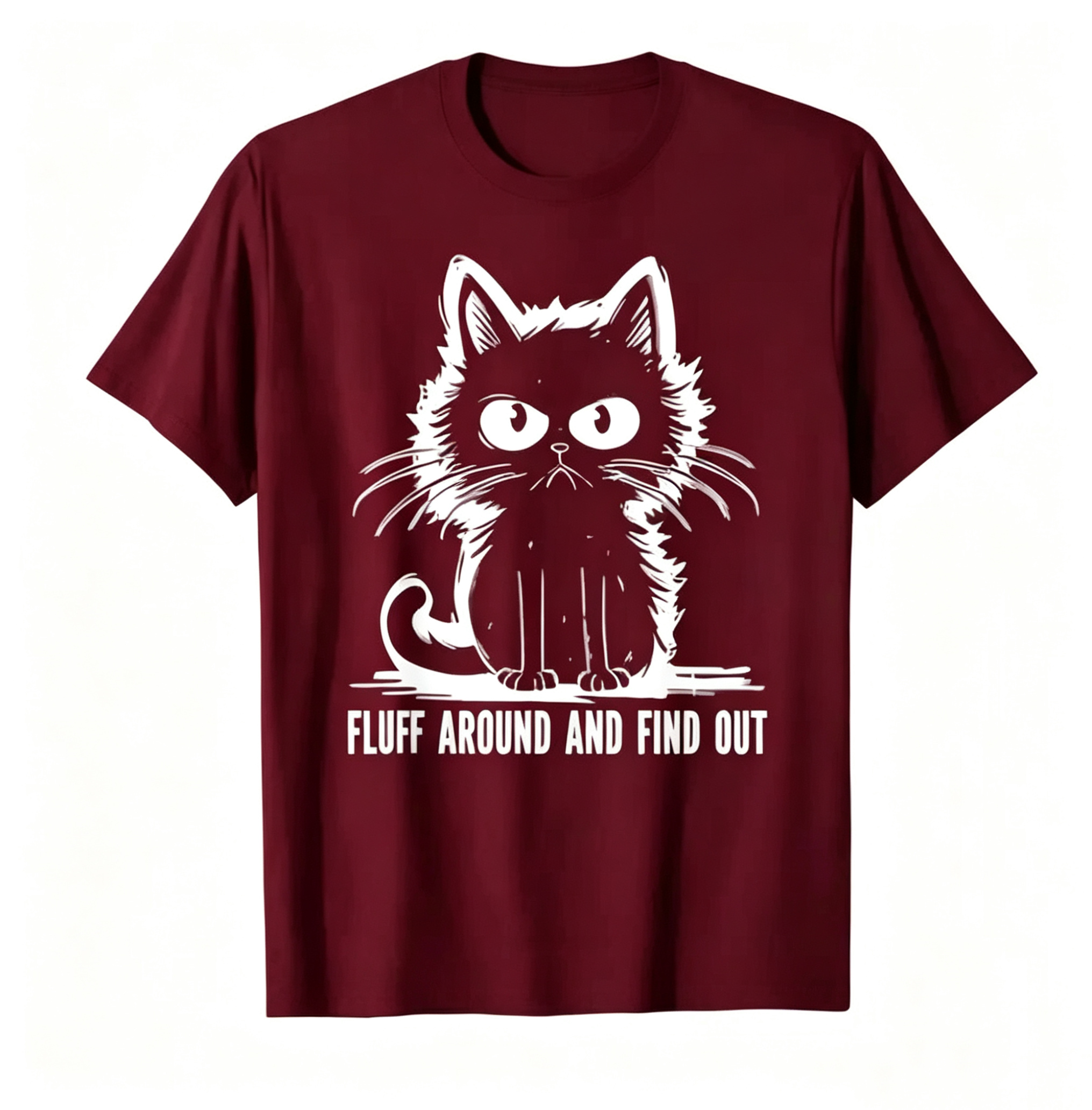 "Fluff Around And Find Out" Funny Cat T-Shirt