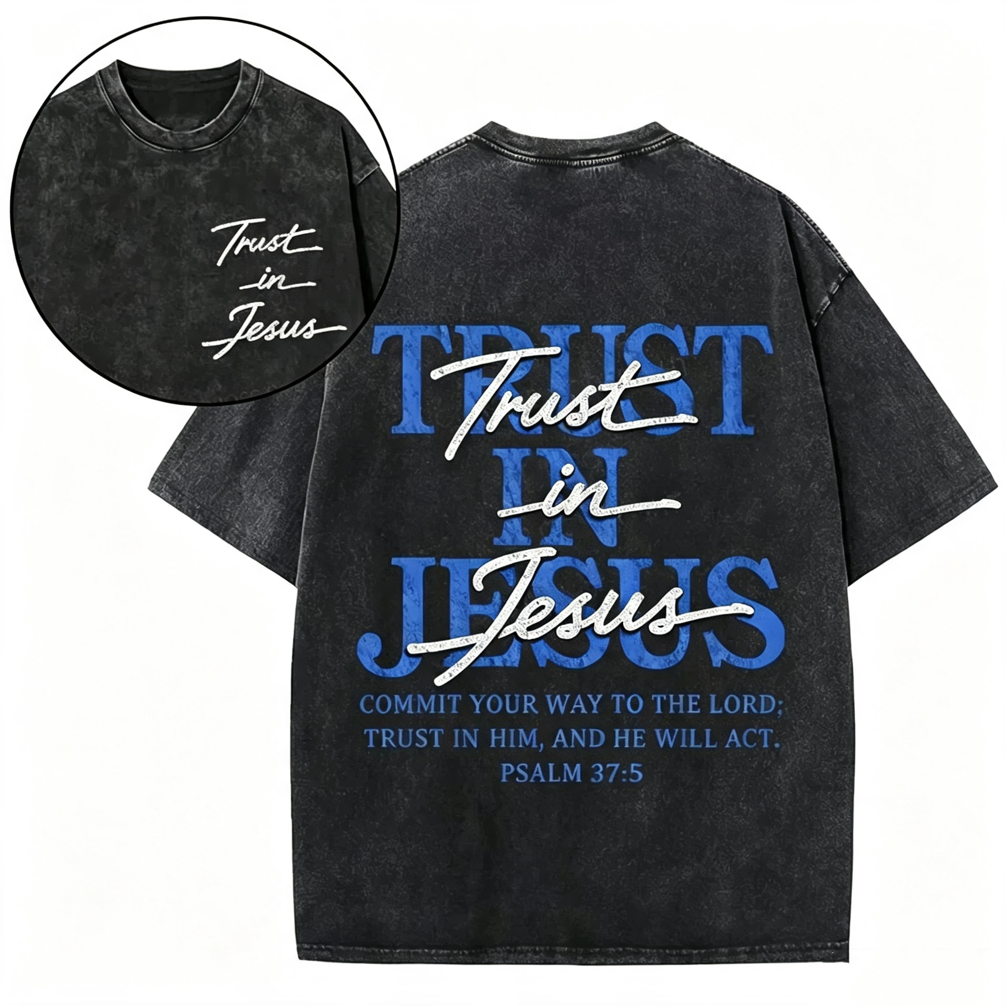 "Trust in Jesus" Psalm 37:5 Bible Verse Design T-Shirt