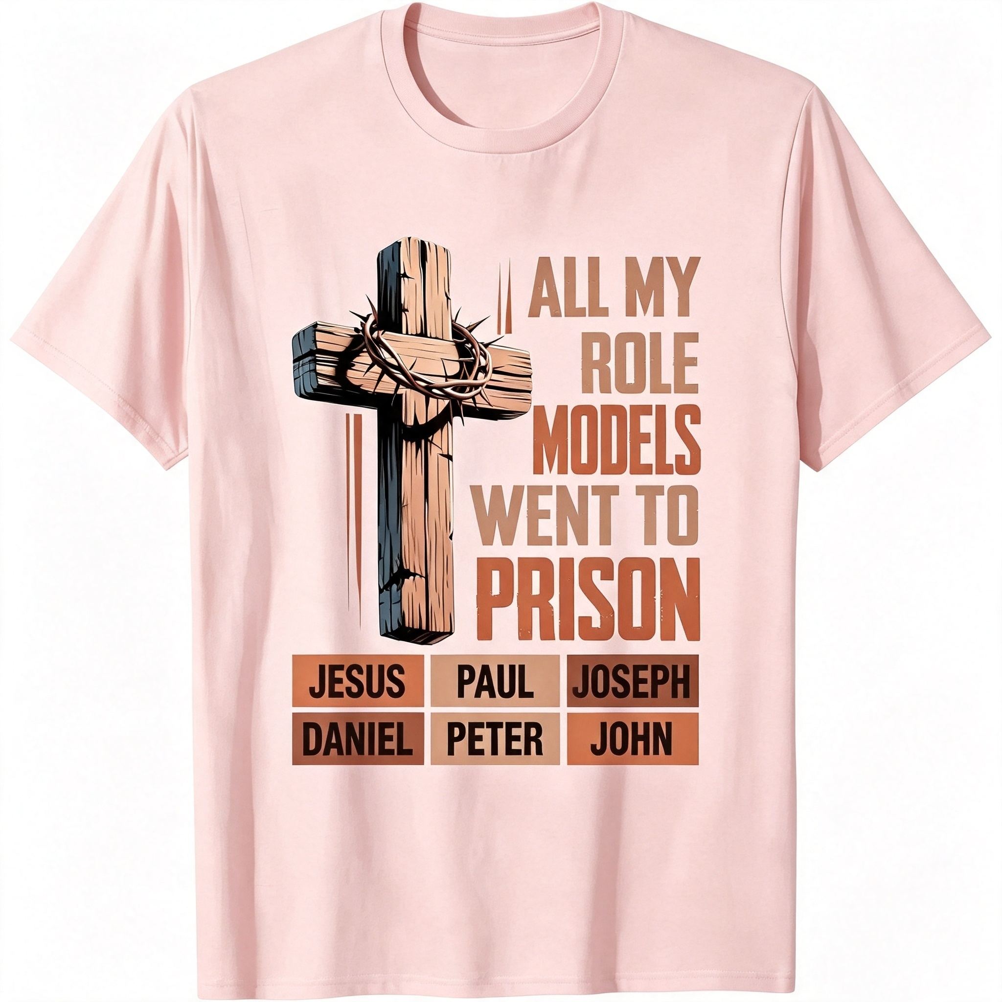 "All My Role Models Went To Prison" T-Shirt