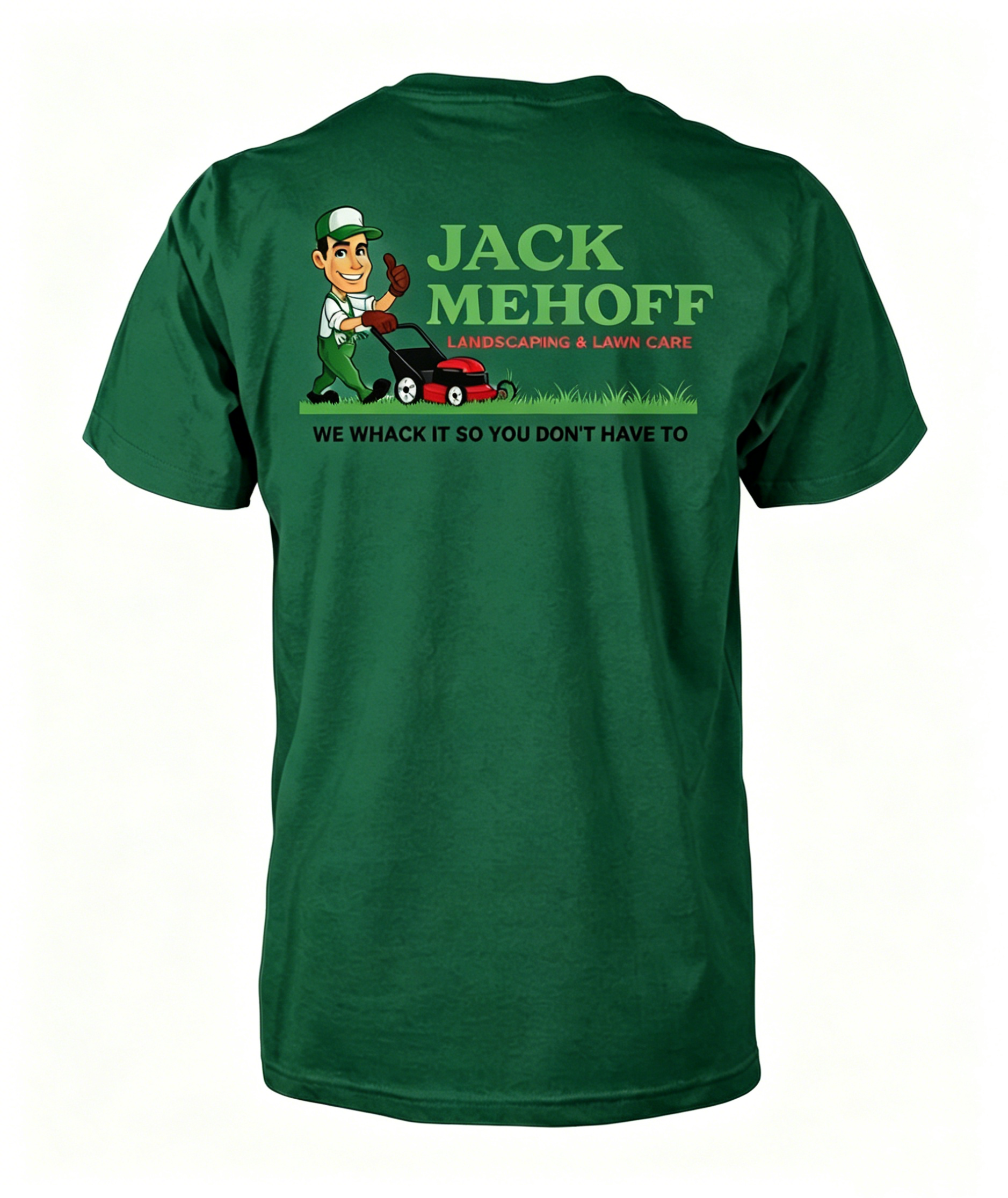"Jack Mehoff Landscaping" T-Shirt