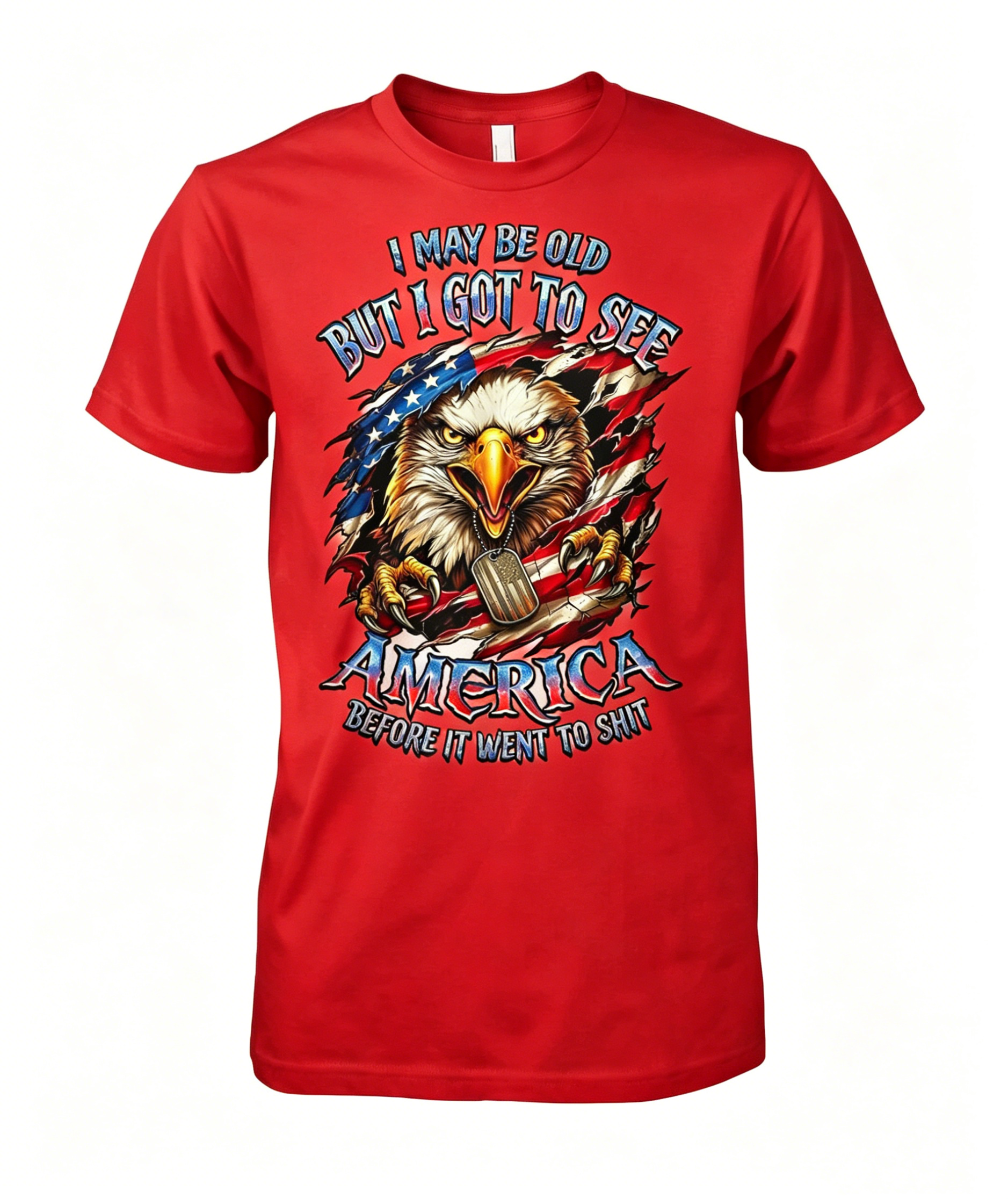 I May Be Old Saw America Before It Went to Shit Eagle USA T-shirt