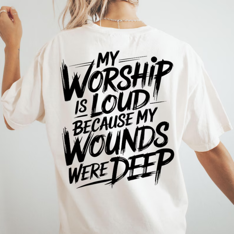 My Worship Is Loud Christian T-Shirt