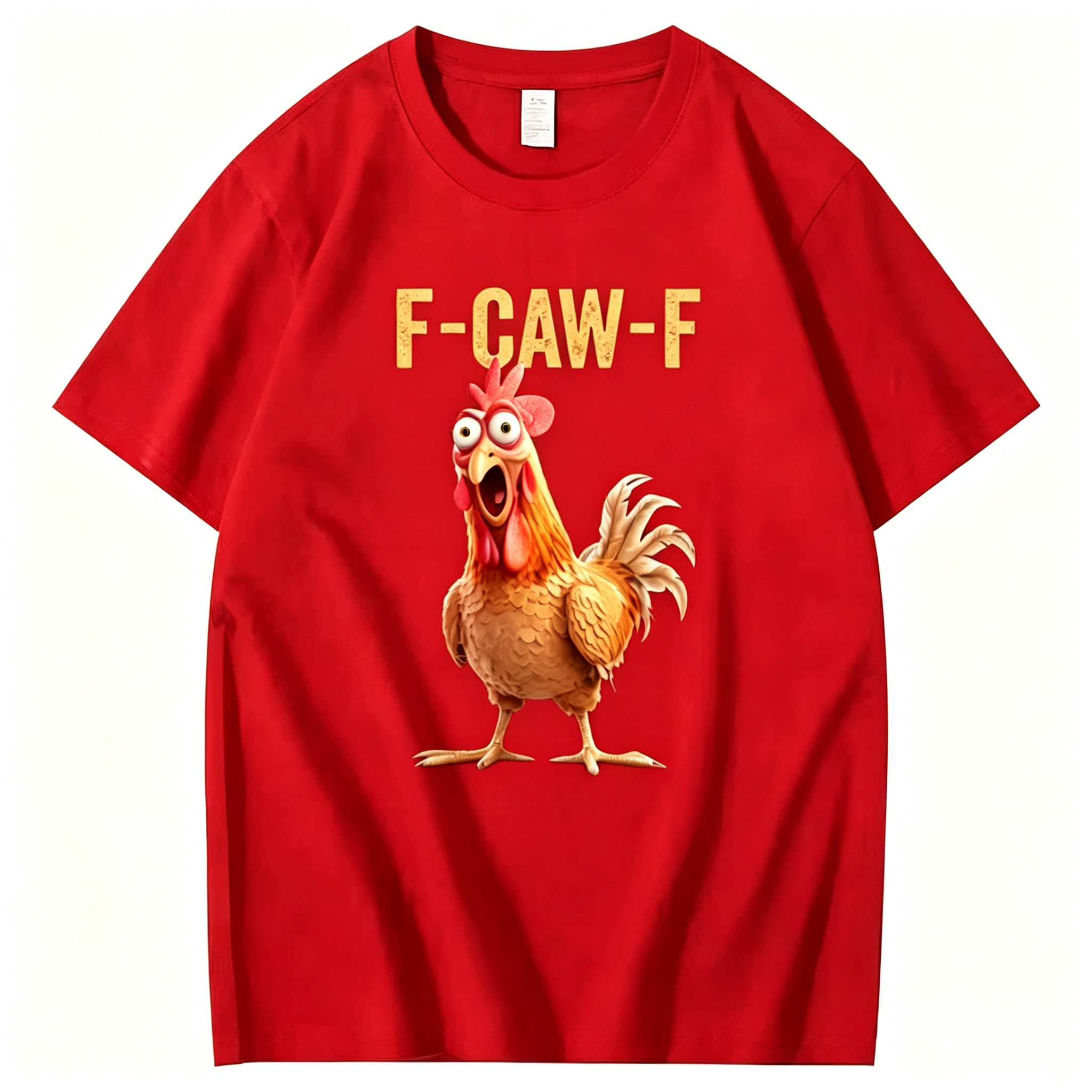 F-Caw-F Chicken 100% Cotton T-shirt