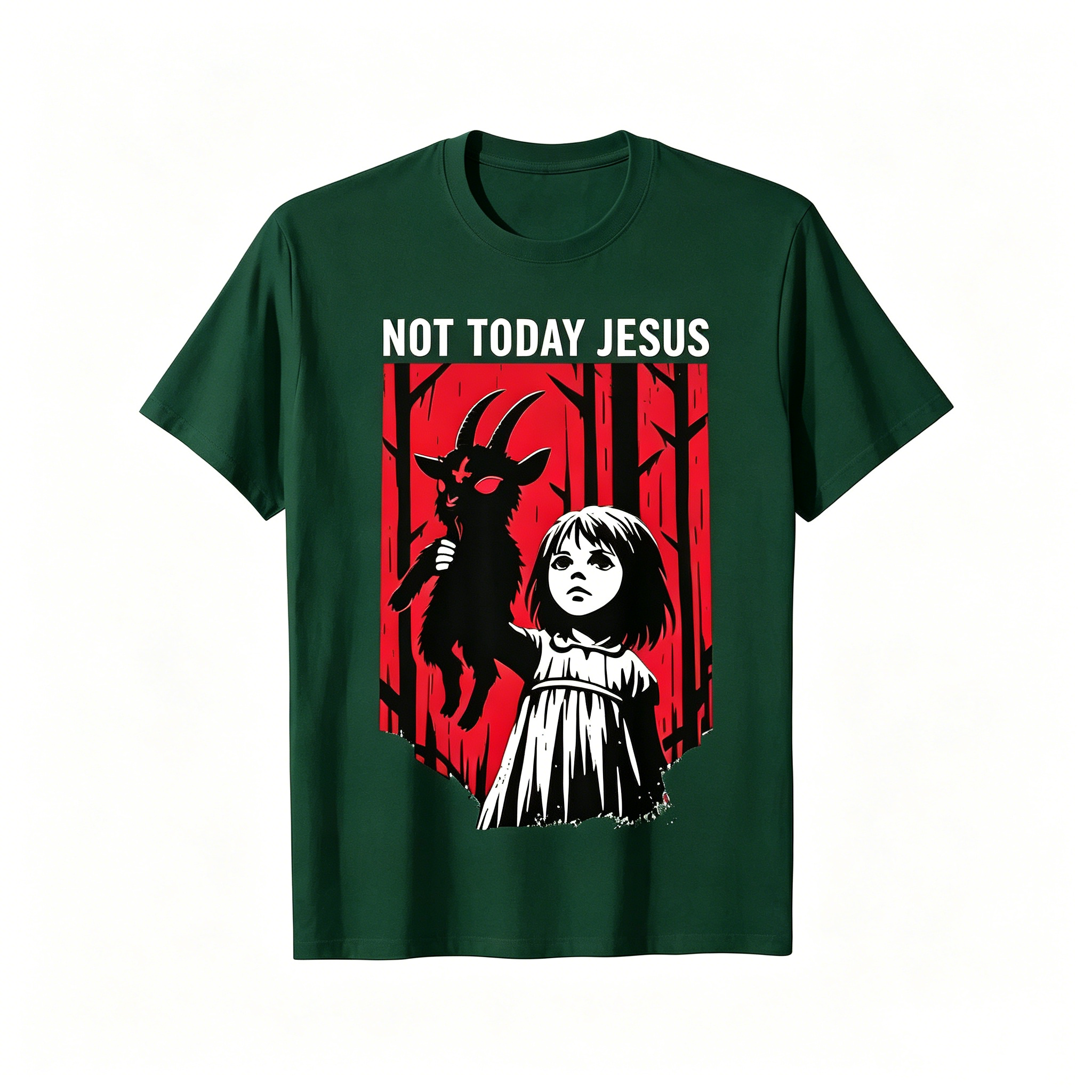 "Not Today Jesus" T-Shirt